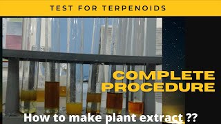 Test for Terpenoids Phytochemical screening  Complete procedure part 1 [upl. by Ardnuahc417]