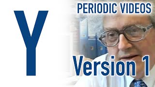 Yttrium version 1  Periodic Table of Videos [upl. by Nylcsoj]