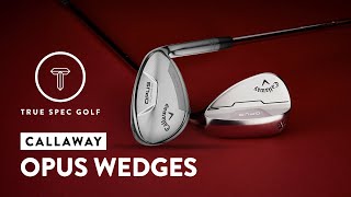 Callaway Opus Wedges Performance Review [upl. by Florina995]