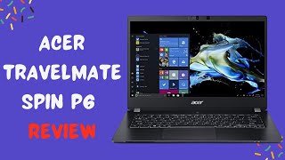 Acer TravelMate Spin P6 Versatility and Performance Redefined [upl. by Filia]