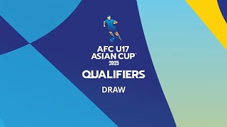 AFC U17 Asian Cup Saudi Arabia 2025™ Qualifiers Draw [upl. by Hgiel473]