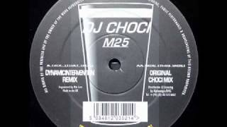 DJ Choci  M25 Dynamic Intervention Remix [upl. by Amleht]