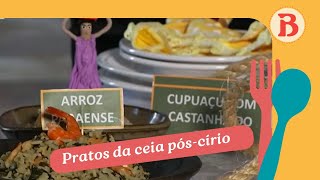 Círio de Nazaré conheça os pratos da ceia póscírio  Band Receitas [upl. by Archibaldo507]