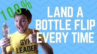 Land a Bottle Flip EVERY TIME Tips from a World Champion [upl. by Keyes555]