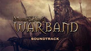 Mount amp Blade Warband Soundtrack  27 Fight as Vaegir [upl. by Imogen]