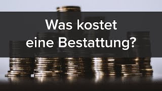 Bestattungskosten Übersicht über die Kosten einer Bestattung [upl. by Olaf692]