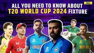 T20 World Cup 2024 Schedule From Fixtures Dates To Venues  All You Need To Know  IND vs PAK WC24 [upl. by Enelrac]