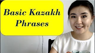 Basic phrases of Kazakh language [upl. by Denny988]