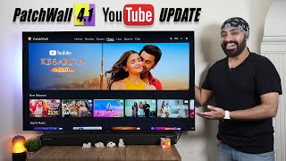 PatchWall Ver 41 Update with YouTube Integration for Xiaomi TV Mi TV amp Redmi TV  Whats new🔥 [upl. by Dag]