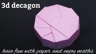 Decagonal prism । 3d decagon using paper [upl. by Rodger]