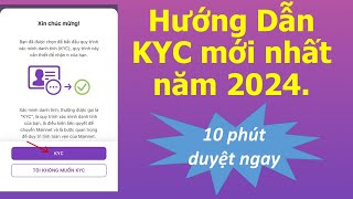 Hướng dẫn KYC Pi Network mới nhất năm 2024 10 phút duyệt ngay [upl. by Codee]