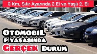 Araba Piyasasının Gerçek Durumu 0 Km Sıfır gibi ve Daha Yaşlı İkinci El Otomobil Fiyatları Ne Olur [upl. by Proudman718]