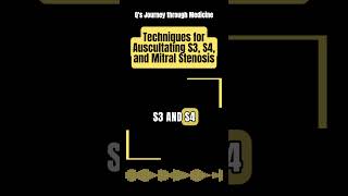 Medical Music Techniques for Auscultating S3 S4 and Mitral Stenosis [upl. by Brandise]