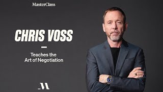 Chris Voss Teaches the Art of Negotiation  Official Trailer  MasterClass [upl. by Kirt]