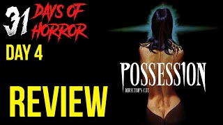 Possession 1981 Movie Review  31 Days of Horror Day 4 [upl. by Ephram140]