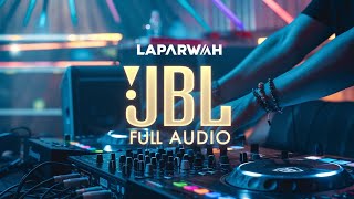 Laparwah Full Song Hindi Song  Music Explain  DJ Song  JBL DJ Song [upl. by Drannel747]