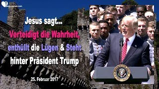 Verteidigt die Wahrheit enthüllt die Lügen amp Steht hinter Präsident Trump ❤️ Liebesbrief von Jesus [upl. by Kary118]