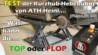 Härtetest Scherenhebebühne von ATH Heinl Flex Lift 30 die Hebebühne für jedermann [upl. by Winfield]