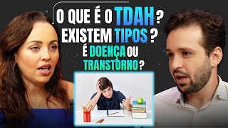 O Que é o TDAH  Transtorno de Déficit de Atenção e Hiperatividade [upl. by Arenat]