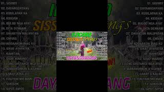 SISIWIT amp DAYANGDAYANG 💥 The Best Of Ilocano Songs  2023 Ilocano Love Songs Medley Nonstop [upl. by Arrio700]