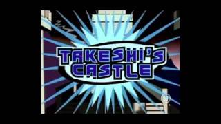 Takeshis Castle Theme [upl. by Aneed]