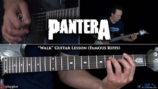 Walk Guitar Lesson  Pantera Famous Riffs [upl. by Yelraf370]