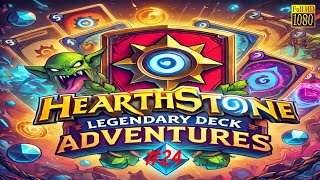 Hearthstone Legendary Deck Adventures Episode 24  Rinse And Repeat [upl. by Shalna]