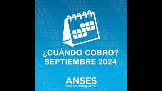 Cronograma con fechas de pago de Anses en septiembre de 2024 [upl. by Anaik]