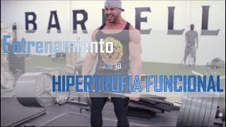 Claves del Entrenamiento de la HIPERTROFIA FUNCIONAL [upl. by Orelee179]