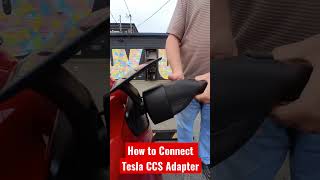 Proper Way to Connect Tesla CCS Adapter [upl. by Eiryt]