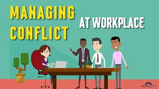 Managing Conflict Between Employees  Conflict Resolution in the Workplace  Workplace Conflict [upl. by Ahsito]