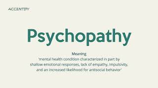 Psychopathy Pronunciation and meaning [upl. by Farand805]