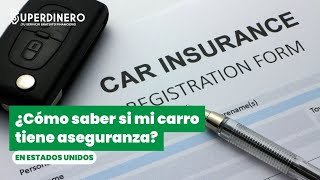 ¿Cómo saber si MI CARRO tiene ASEGURANZA en USA 🚗🔐 [upl. by Darelle]