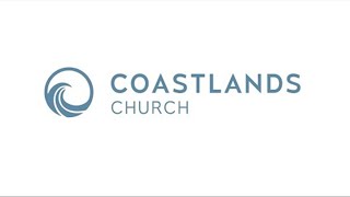 Coastlands Church Live Teaching [upl. by Kitty787]