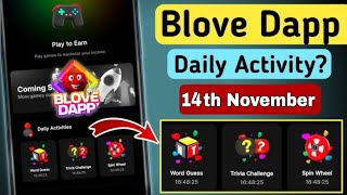 Blove dapp 14 November Word guess  14 November Blove dapp trivia  14 November daily activities [upl. by Aynav]