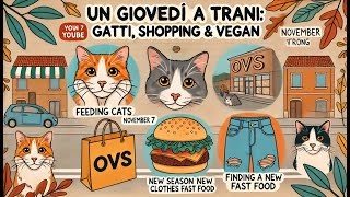 EnglishItalian Trani Gatti Shopping e Hamburger Vegan Trani Cats Shopping and Vegan Burger [upl. by Beekman812]