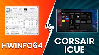 HWinfo64 vs Corsair iCue  What Are They Used For Whats The Difference [upl. by Ratcliffe]