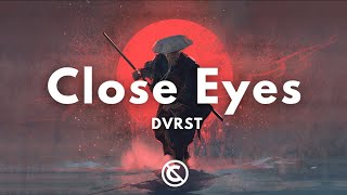 DVRST  🎵 Close Eyes  Copyright Free Remix [upl. by Rogerson]