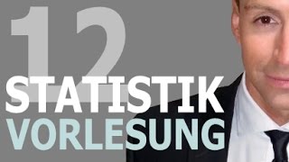 Vorlesung zu Statistik 12 Video [upl. by Adnamas886]