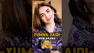 Yumna Zaidi New Drama 😍💖 Coming Soon  pakdrama yumnazaidi new [upl. by Nahtahoj45]