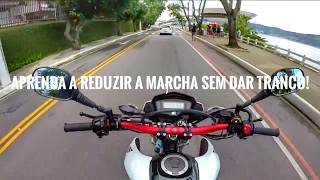 ‹‹ COMO REDUZIR A MARCHA SEM DAR TRANCO ›› rdgbelmiro [upl. by Anitsyrhc]