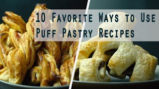 10 Favorite Ways to Use Puff Pastry Recipes [upl. by Riehl]