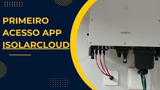 Guia Completo do IsolarCloud da Sungrow Acesso Troca de Senha padrão e Monitoramento de Geração [upl. by Yrohcaz]