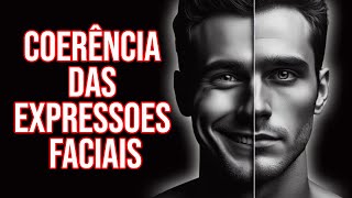 Coerência das expressoes faciais [upl. by Alisen750]