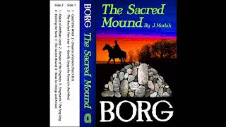 Borg  The Sacred Mound [upl. by Lette]