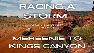 Great Aussie Odyssey  S1E25 quotMereenie to Kings Canyonquot [upl. by Aliuqa]