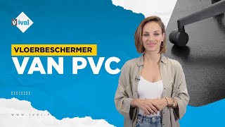 Vloerbeschermer van PVC in verschillende maten  Geschikt voor harde en zachte vloeren  IVOL [upl. by Beitris]