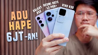 Ternyata ini Hape 6 Jutaan Terbaik… vivo V30 vs Redmi Note 13 Pro vs Galaxy A55 [upl. by Ynnus]