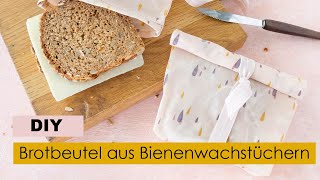 Brotbeutel aus Bienenwachstüchern 🐝  Nachhaltiges DIY ✂️ [upl. by Ahsakal]