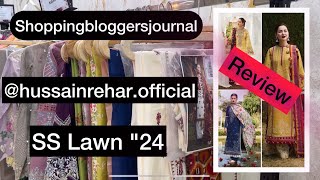 Hussain rehar SS Lawn quot24  lawn hatun reviews [upl. by Nytsua354]